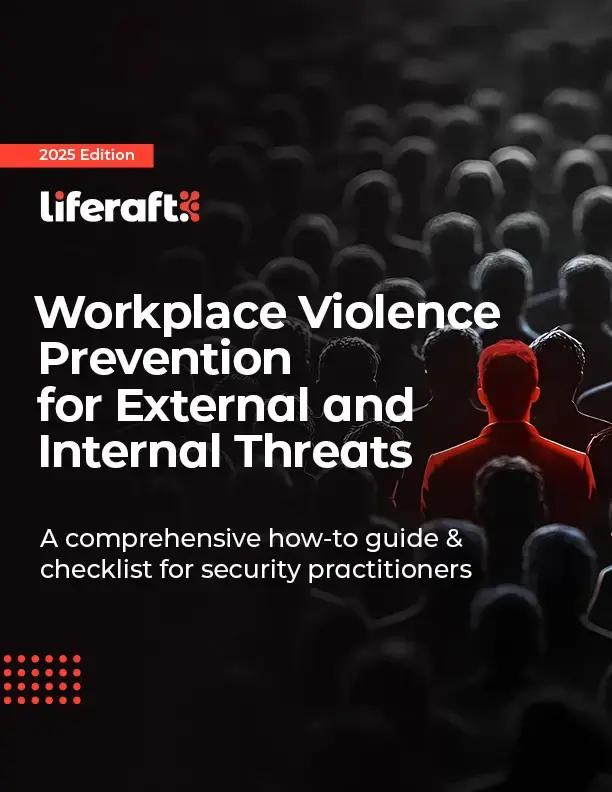 Report: Workplace Violence Prevention for External and Internal Threats